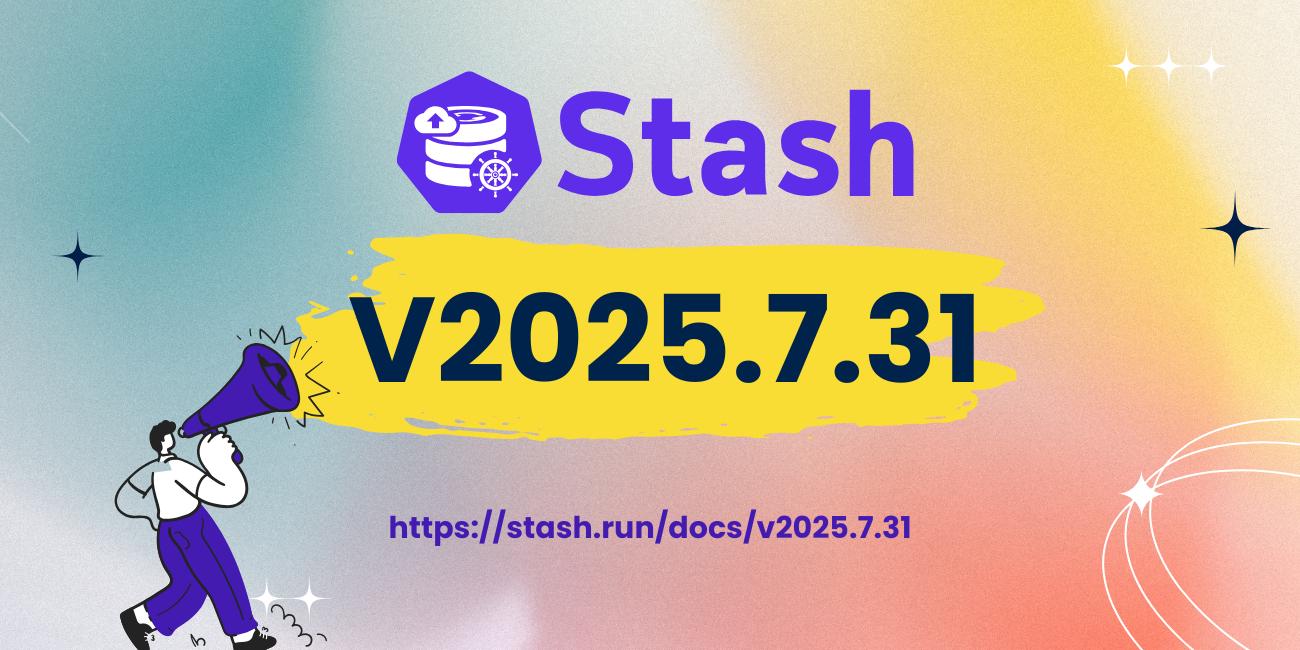 Introducing Stash v2025.7.31